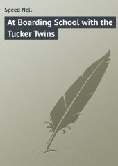 At Boarding School with the Tucker Twins