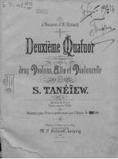 Deuxieme Quatuor (ut majeur) pour 2-x Violons, Alto et Violoncelle par S. Tanelew