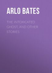 The Intoxicated Ghost, and other stories