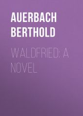 Waldfried: A Novel