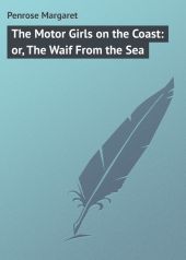 The Motor Girls on the Coast: or, The Waif From the Sea