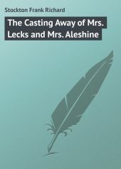 The Casting Away of Mrs. Lecks and Mrs. Aleshine
