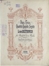 Quartette v. L. van Beethoven fur Pianoforte zu 4 Hd.