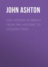 The History of Bread From Pre-historic to Modern Times